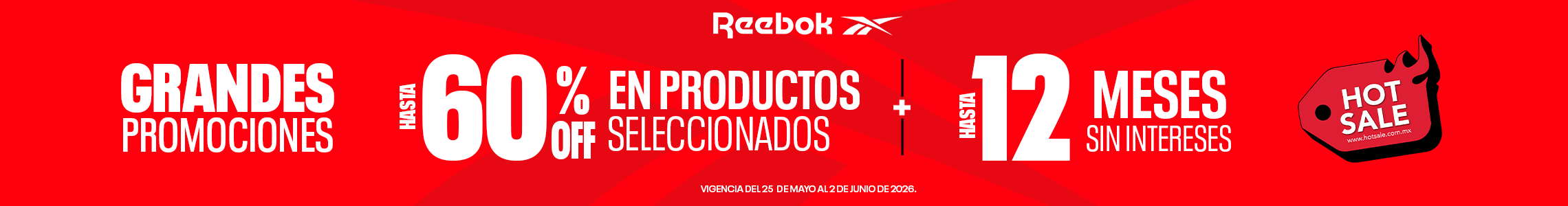 Banner secci&oacute;n Reebok Hot Sale con hasta 60% OFF y 12 meses sin intereses, fondo rojo, logo Hot Sale.