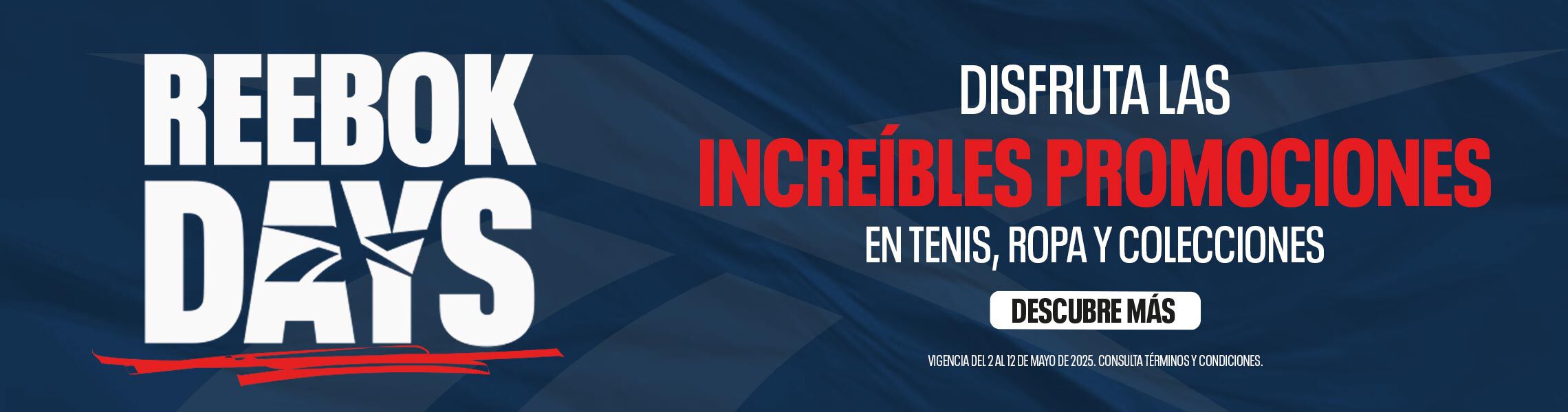 Increíbles promociones en tenis, ropa y colecciones del 2 al 12 de mayo