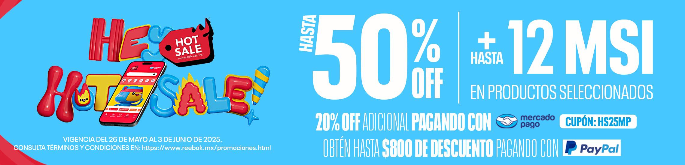 Hot Sale 2025, compra con ofertas de 50% de descuento y 12 meses sin intereses. Promociones bancarias con Mercado Pago y Pay Pal