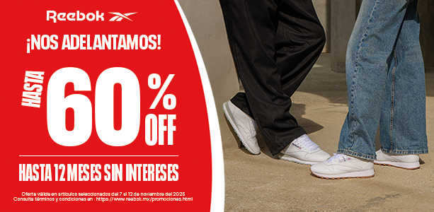 Nos adelantamos al fin de semana más esperado del año 2025 disfruta de hasta 12 MSI y 60% de descuento en Reebok México