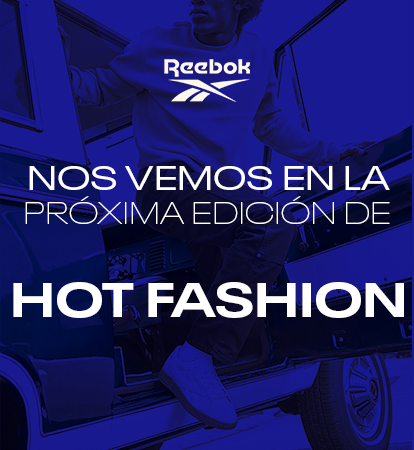 Te esperamos en la próxima edición de Hot Fashion